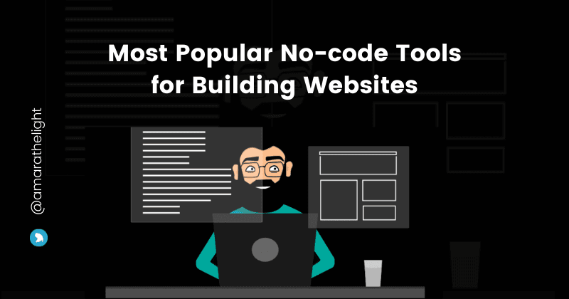 Most Popular No-code tools for Building Websites